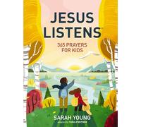 Jesus Listens: 365 Prayers for Kids: A Jesus Calling Prayer Book for Young Readers