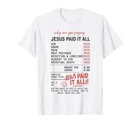 Jesús lo pagó Todo Recibo del Evangelio Romanos 6:23 Camiseta