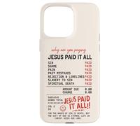Jesús lo pagó Todo Recibo del Evangelio Romanos 6:23 Carcasa para iPhone 15 Pro MAX