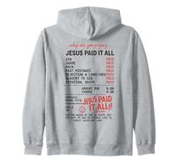 Jesús lo pagó Todo Recibo del Evangelio Romanos 6:23 Sudadera con Capucha