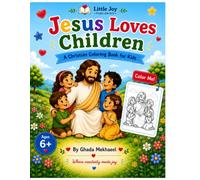 Jesus Loves Children: A Christian Coloring Book for Kids