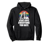 Jesus Loves Everyone You Hate Sudadera con Capucha