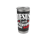 Jesus Loves Everyone You Hate Vaso térmico de acero inoxidable de doble pared