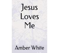 Jesus Loves Me