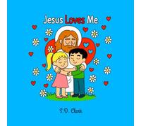 Jesus Loves Me: A Faith Based Coloring Book for Small Children