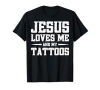 Jesus Loves Me And My Tattoos Camiseta