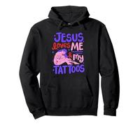 Jesus Loves Me And My Tattoos Sudadera con Capucha