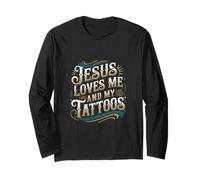 Jesus Loves Me And My Tattoos Tinta de fe positiva |----- Manga Larga