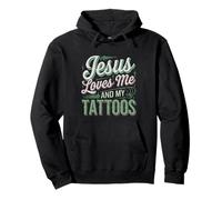 Jesus Loves Me And My Tattoos Tinta de fe positiva --- Sudadera con Capucha