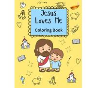 Jesus Loves Me: Coloring Book 2