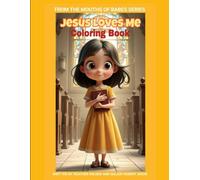 Jesus Loves Me: Coloring Book