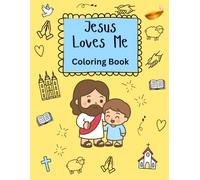 Jesus Loves Me: Coloring Book