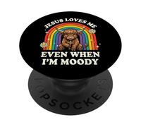 Jesus Loves Me Even When I'm Moody PopSockets PopGrip Adhesivo