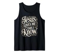 Jesus Loves Me This I Know Christian Faith Cita Camiseta sin Mangas