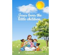 Jesus Loves the Little Children