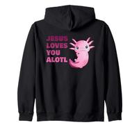 Jesus Loves You Alotl - Axolotl Christian Faith Adult & Kids Sudadera con Capucha