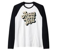 Jesus Loves You because Jesus is God Camiseta Manga Raglan