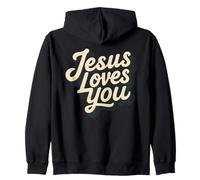 Jesus Loves You because Jesus is God Sudadera con Capucha