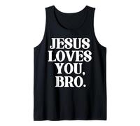 Jesus Loves You Bro Christian Believer Faith God Religious Camiseta sin Mangas