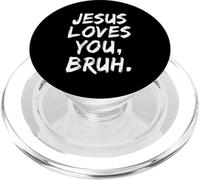 Jesus Loves You Bruh Cristiano Creyente Fe Dios Religioso PopSockets PopGrip para MagSafe