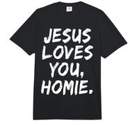 Jesus Loves You Homie Cristiano Creyente Fe Dios Religioso Comfort Colors Adult Heavyweight T-Shirt