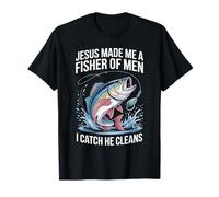 Jesus Made Me A Fisher of Men I Catch He Cleans Camiseta