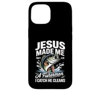Jesus Made Me a Fisherman I Catch He Cleans Christian Bible Carcasa para iPhone 15
