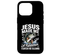 Jesus Made Me a Fisherman I Catch He Cleans Christian Bible Carcasa para iPhone 16 Pro