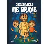 Jesus Makes Me Brave: Color and Read: A Bible Story for Kids: Learn to Be Brave with Jesus - Read and Color Together!