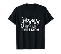 Jesús me ama esto Conozco a Dios Fe Jesús Camiseta