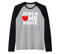 Jesús me ama más Camiseta Manga Raglan