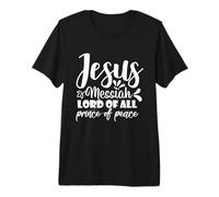Jesús Mesías Señor De Todos Príncipe De Paz Biblia Cristiana Camiseta Premium