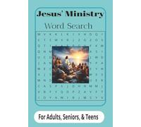 Jesus' Ministry Word Search Puzzle Book: Biblically themed puzzles that reflect the Teachings of Jesus, Easy to Read Print, 6x9 inches, 120 pages, 50+ ... family time, travel time, and waiting areas.