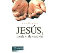 Jesus Modelo De Oracion
