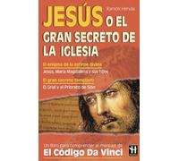 Jesús o el gran secreto de la Iglesia