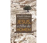 Jesus. O Filho do Homem