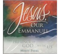 Jesus, Our Emmanuel: The Presence of God....with us A Christmas Musical
