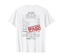 Jesús Pagó Todo Recibo Fe (en la Parte Posterior) Cool Camiseta