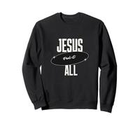Jesús Paid It All For Me Christian Faith Message Inspiration Sudadera
