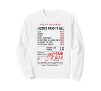 Jesús Paid It All Gospel Recibe Romanos 6:23 Sudadera
