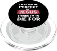 Jesús Piensa Que voy a Morir por Cita Cristiana PopSockets PopGrip para MagSafe