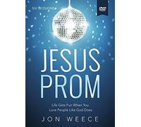 Jesus Prom Video Study: Life Gets Fun When You Love People Like God Does [USA] [DVD]