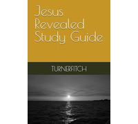 Jesus Revealed Study Guide