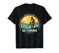 Jesus Said Go Fishing Lucas 5:4 Versículo de la Biblia Christian Angler Camiseta