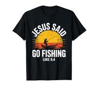 Jesus Said Go Fishing - Verso de la Biblia Christian Fisherman Camiseta