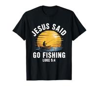 Jesus Said Go Fishing - Verso de la Biblia Christian Fisherman Camiseta