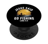 Jesus Said Go Fishing - Verso de la Biblia Christian Fisherman PopSockets PopGrip Adhesivo
