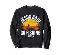 Jesus Said Go Fishing - Verso de la Biblia Christian Fisherman Sudadera