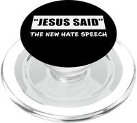Jesus Said The New Hate Speech: Christian Correctness PopSockets PopGrip para MagSafe