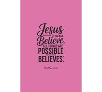 Jesus said to him "If you can believe, All things are possible to him who believes."